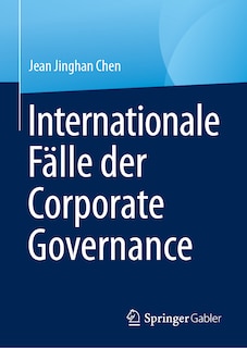 Front cover_Internationale Fälle Der Corporate Governance