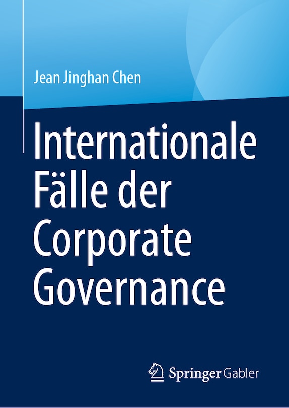 Front cover_Internationale Fälle Der Corporate Governance
