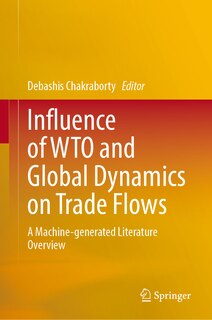 Front cover_Influence of WTO and Global Dynamics on Trade Flows