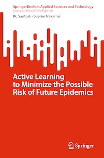 Front cover_Active Learning to Minimize the Possible Risk of Future Epidemics