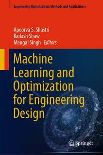 Front cover_Machine Learning and Optimization for Engineering Design