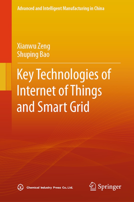 Front cover_Key Technologies of Internet of Things and Smart Grid