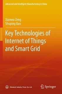 Couverture_Key Technologies of Internet of Things and Smart Grid