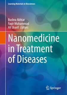 Nanomedicine in Treatment of Diseases