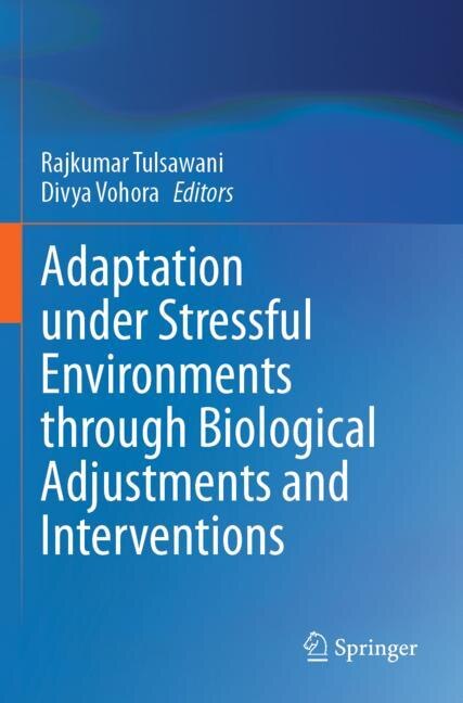 Couverture_Adaptation under Stressful Environments through Biological Adjustments and Interventions