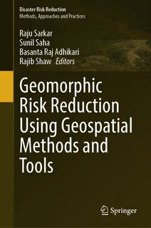 Front cover_Geomorphic Risk Reduction Using Geospatial Methods and Tools