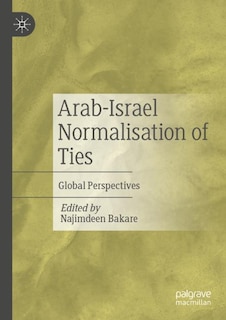 Front cover_Arab-Israel Normalisation of Ties