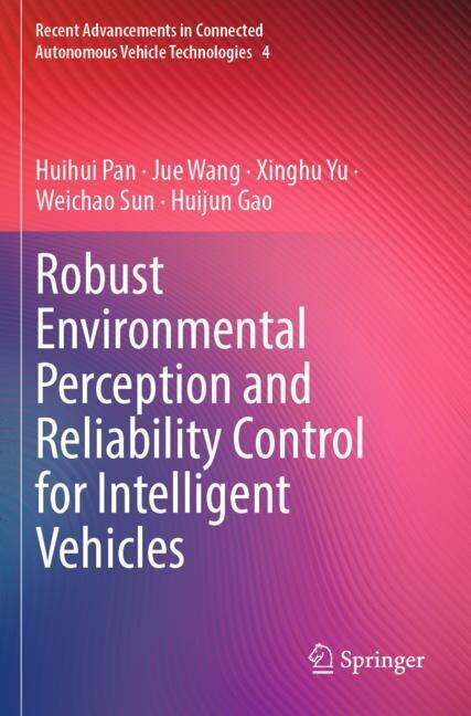 Front cover_Robust Environmental Perception and Reliability Control for Intelligent Vehicles