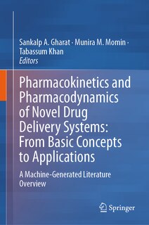 Couverture_Pharmacokinetics and Pharmacodynamics of Novel Drug Delivery Systems