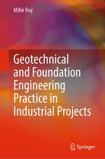 Couverture_Geotechnical and Foundation Engineering Practice in Industrial Projects