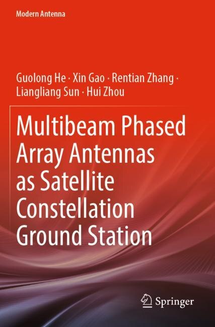 Front cover_Multibeam Phased Array Antennas as Satellite Constellation Ground Station