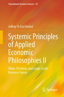Couverture_Systemic Principles of Applied Economic Philosophies II