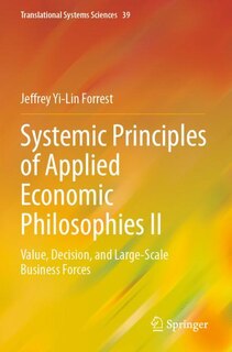 Couverture_Systemic Principles of Applied Economic Philosophies II
