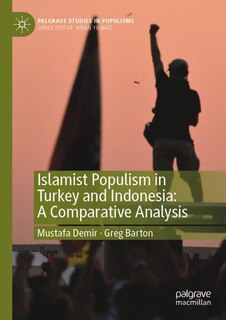 Couverture_Islamist Populism in Turkey and Indonesia