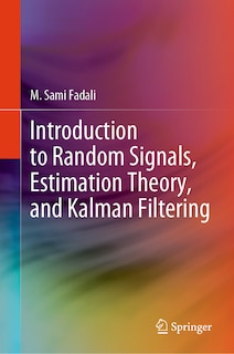 Front cover_Introduction to Random Signals, Estimation Theory, and Kalman Filtering