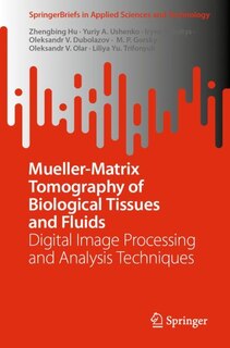 Front cover_Mueller-Matrix Tomography of Biological Tissues and Fluids