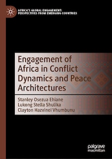 Front cover_Engagement of Africa in Conflict Dynamics and Peace Architectures