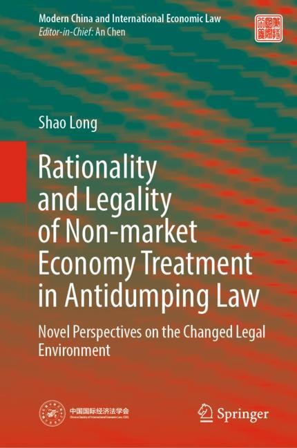 Couverture_Rationality and Legality of Non-market Economy Treatment in Antidumping Law