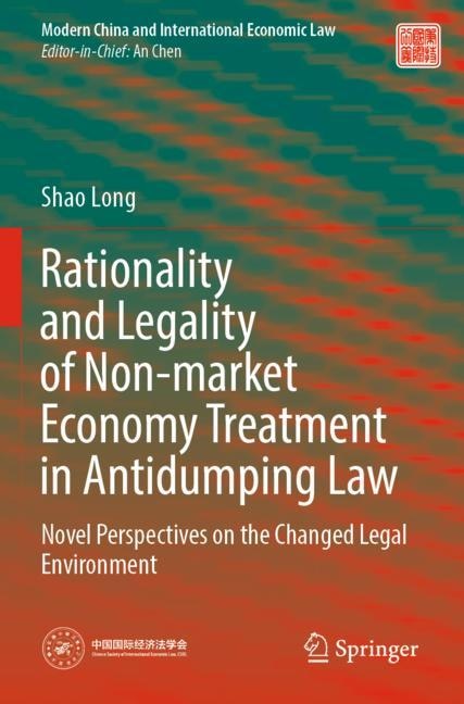 Couverture_Rationality and Legality of Non-market Economy Treatment in Antidumping Law