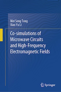 Couverture_Co-simulations of Microwave Circuits and High-Frequency Electromagnetic Fields