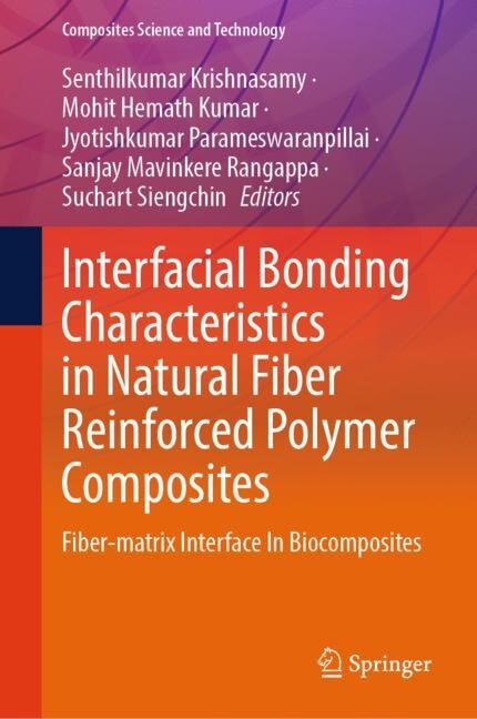 Couverture_Interfacial Bonding Characteristics in Natural Fiber Reinforced Polymer Composites