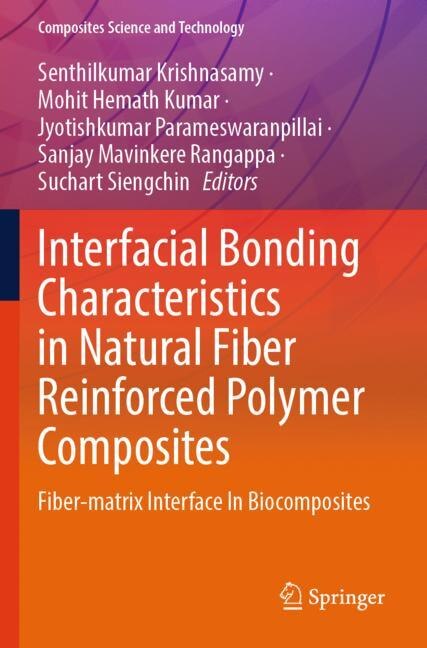 Couverture_Interfacial Bonding Characteristics in Natural Fiber Reinforced Polymer Composites