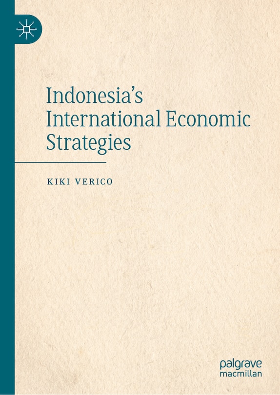 Couverture_Indonesia's International Economic Strategies
