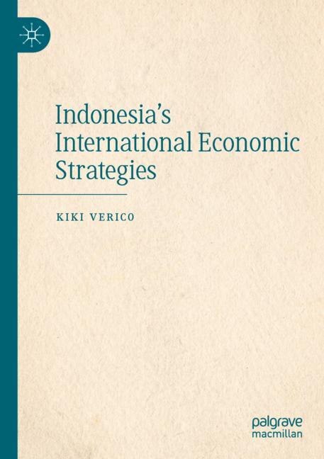 Couverture_Indonesia's International Economic Strategies
