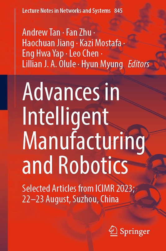 Front cover_Advances in Intelligent Manufacturing and Robotics