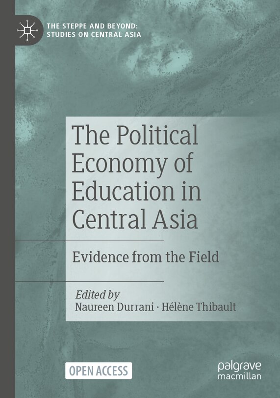 Front cover_The Political Economy of Education in Central Asia