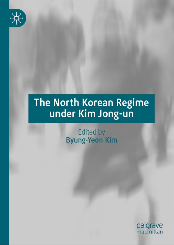 Couverture_The North Korean Regime under Kim Jong-un
