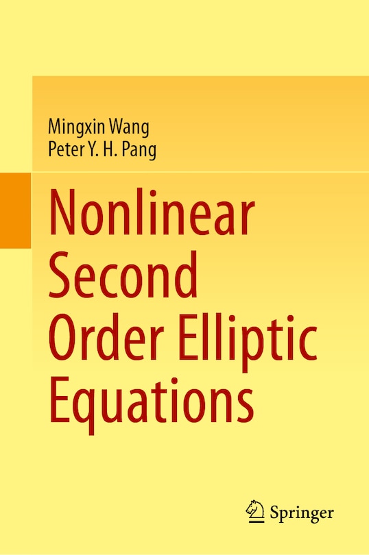 Front cover_Nonlinear Second Order Elliptic Equations