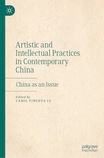 Couverture_Artistic and Intellectual Practices in Contemporary China