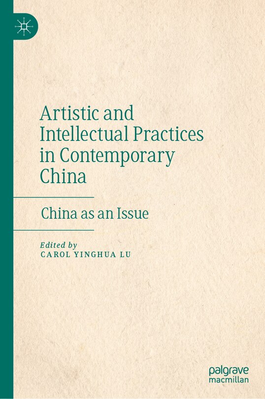 Couverture_Artistic and Intellectual Practices in Contemporary China