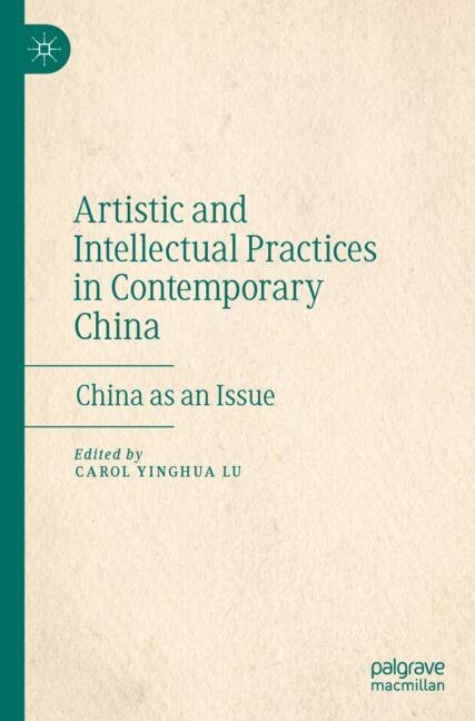 Couverture_Artistic and Intellectual Practices in Contemporary China