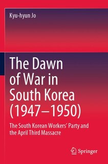 Couverture_The Dawn of War in South Korea (1947-1950)