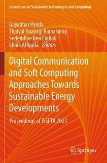 Front cover_Digital Communication and Soft Computing Approaches Towards Sustainable Energy Developments