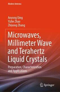 Front cover_Microwaves, Millimeter Wave and Terahertz Liquid Crystals