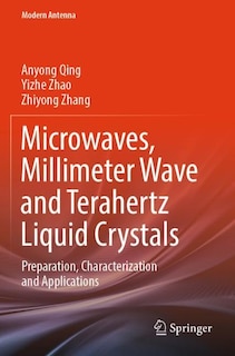 Front cover_Microwaves, Millimeter Wave and Terahertz Liquid Crystals