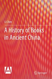 Couverture_A History of Books in Ancient China