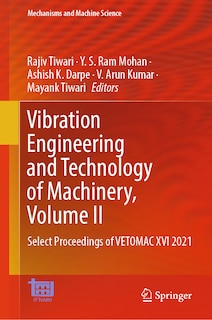 Front cover_Vibration Engineering and Technology of Machinery, Volume II