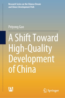 Front cover_A Shift toward High-Quality Development of China