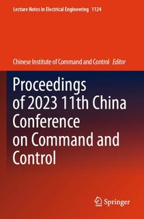 Couverture_Proceedings of 2023 11th China Conference on Command and Control