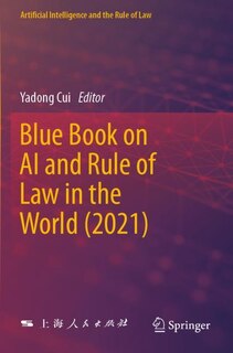Front cover_Blue Book on AI and Rule of Law in the World (2021)