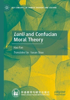 Front cover_Lunli and Confucian Moral Theory