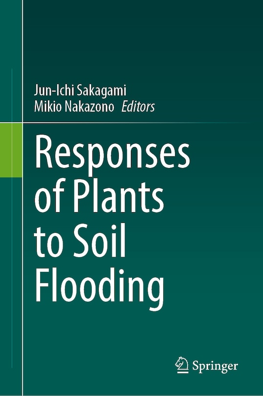 Front cover_Responses of Plants to Soil Flooding