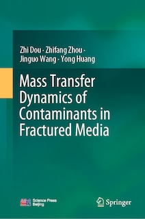 Couverture_Mass Transfer Dynamics of Contaminants in Fractured Media