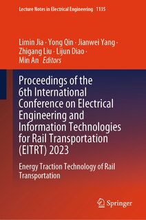 Couverture_Proceedings of the 6th International Conference on Electrical Engineering and Information Technologies for Rail Transportation (EITRT) 2023