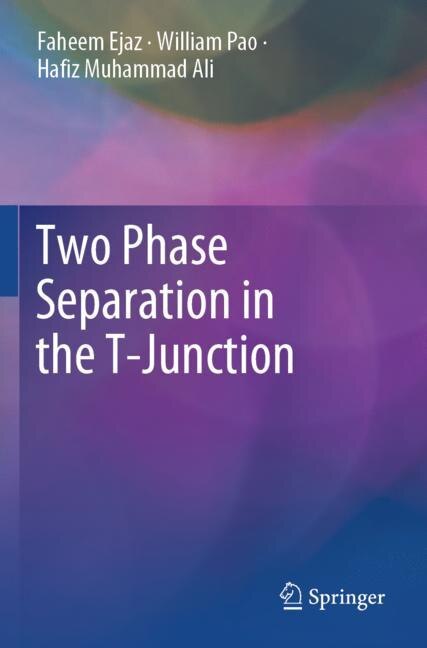 Couverture_Two Phase Separation in the T-Junction