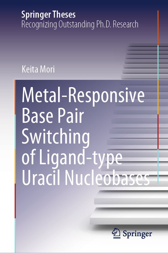 Couverture_Metal-responsive Base Pair Switching of Ligand-type Uracil Nucleobases